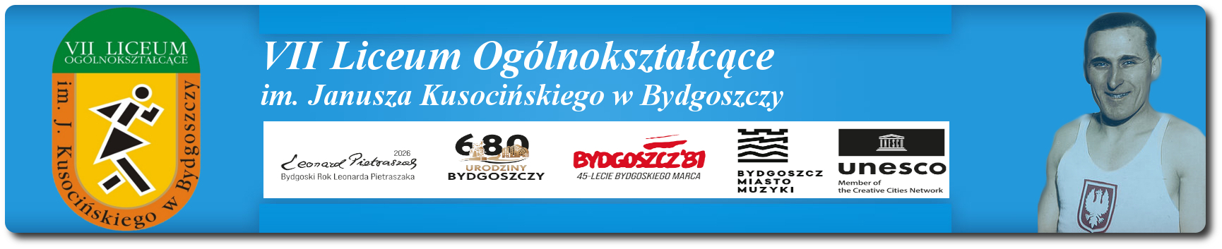 Oficjalna strona internetowa VII Liceum Ogólnokształcącego im. Janusza Kusocińskiego w Bydgoszczy